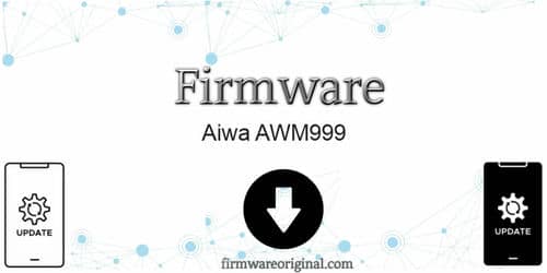 Aiwa AWM999 firmware original