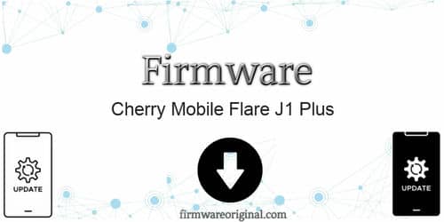 Cherry Mobile Flare J1 Plus firmware original