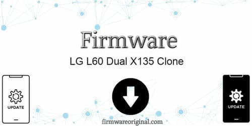 LG L60 Dual X135 Clone firmware original