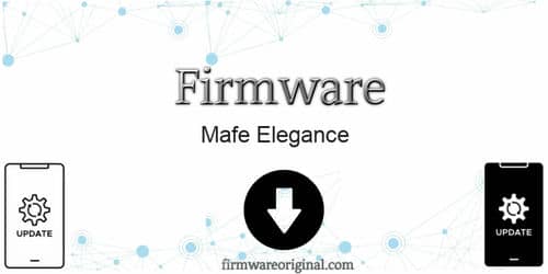 Mafe Elegance firmware original