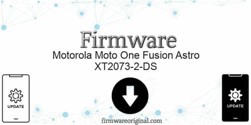 Motorola Moto One Fusion Astro XT2073-2-DS firmware original